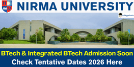 Nirma University BTech Integrated BTech Admission 2026 to Begin Soon